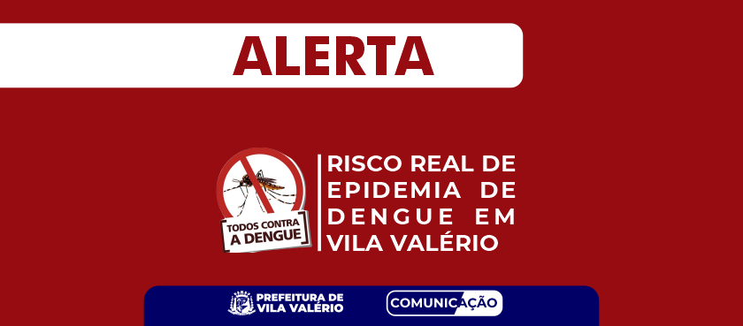 Fique alerta, pode ser Dengue!, Secretaria Municipal da Saúde